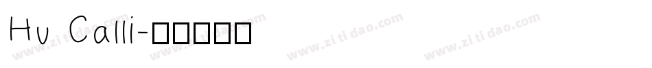 Hu Calli字体转换